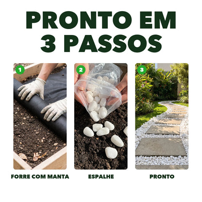 Pronto em 3 passos: forre com manta, espalhe a pedra, pronto